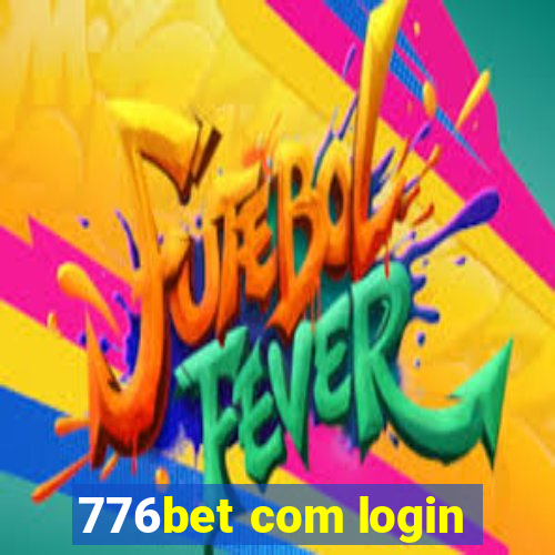 776bet com login